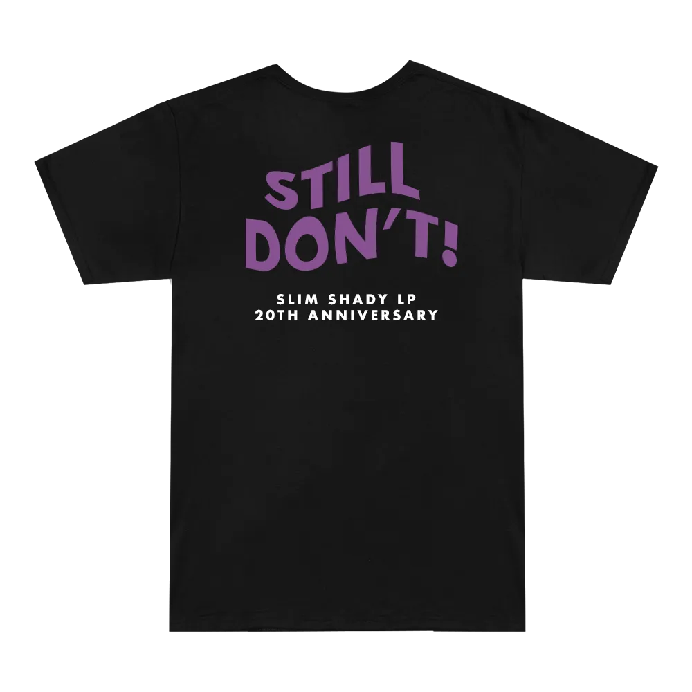 STILL DON'T T-SHIRT (BLACK)