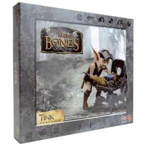 Too Many Bones: Tink